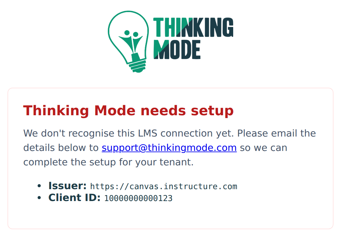 A Thinking Mode page headed “Thinking Mode needs setup”, asking you to email the details below to support@thinkingmode.com, followed by the Issuer and Client ID.