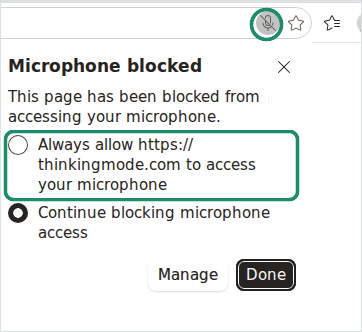 Edge’s “Microphone blocked” panel. The crossed-out microphone icon at the right of the address bar is ringed in green, as is the option “Always allow https://thinkingmode.com to access your microphone”.